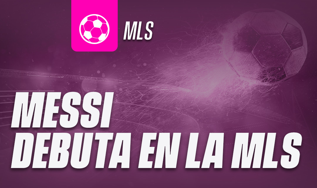 Messi debuta en la MLS