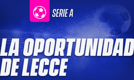 La oportunidad de Lecce 