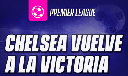 Chelsea vuelve a la victoria