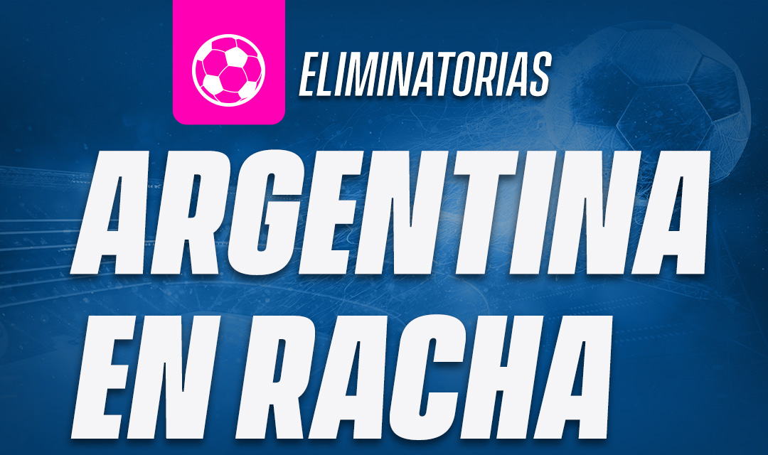 Argentina en racha