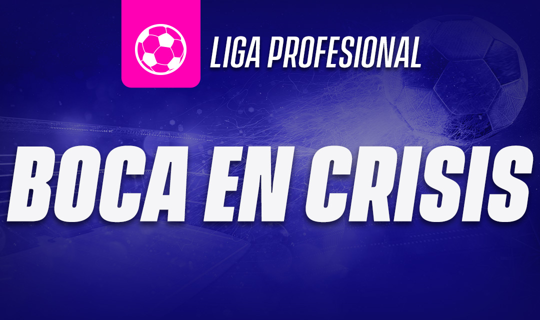 Boca en crisis