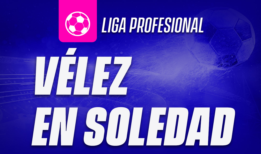 Vélez en soledad