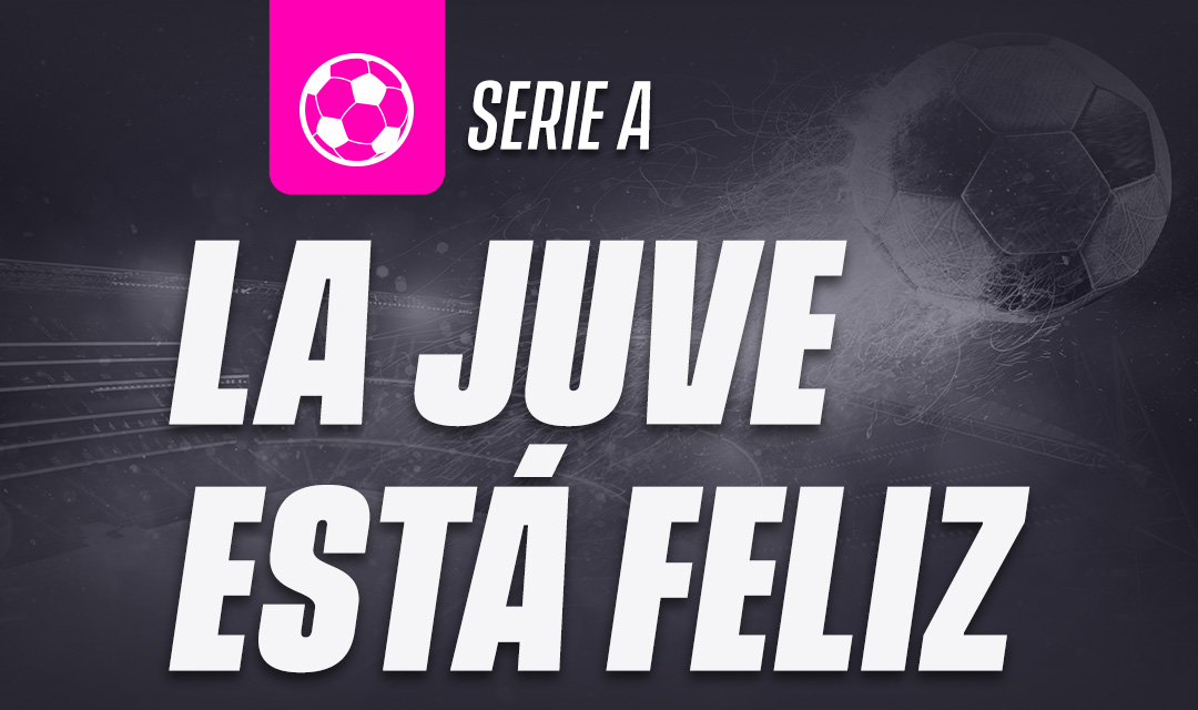 La Juve está feliz